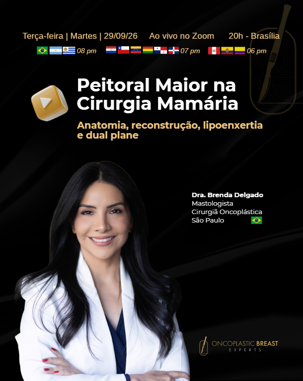 Peitoral Maior na Cirurgia Mamária